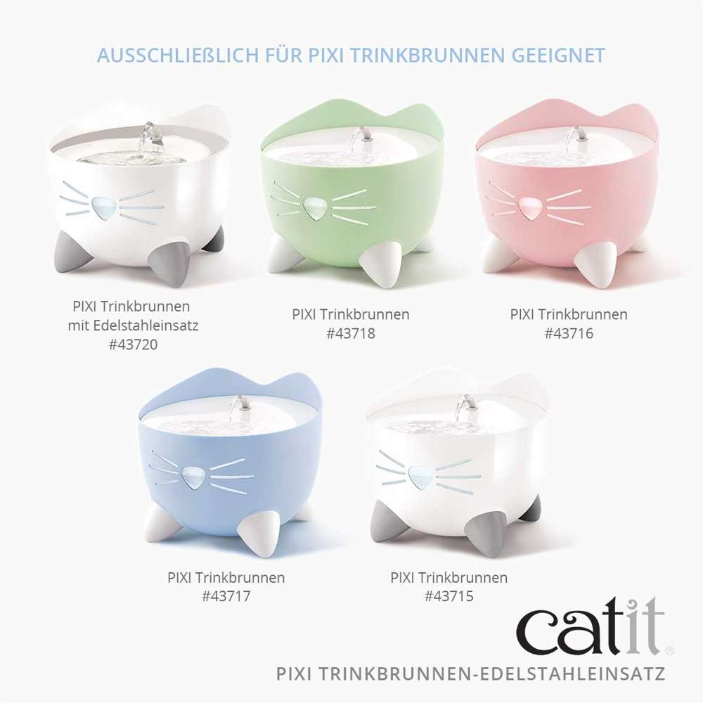 Liste der "Catit PIXI"-Trinkbrunnen, für die dieser Edelstahleinsatz geeignet ist. Artikelnummern 43715, 43716, 43717, 43818, 43720